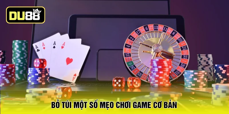 Bỏ túi một số mẹo chơi game cơ bản